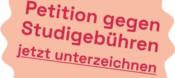 Petition gegen Studiengebühren - jetzt unterzeichnen!