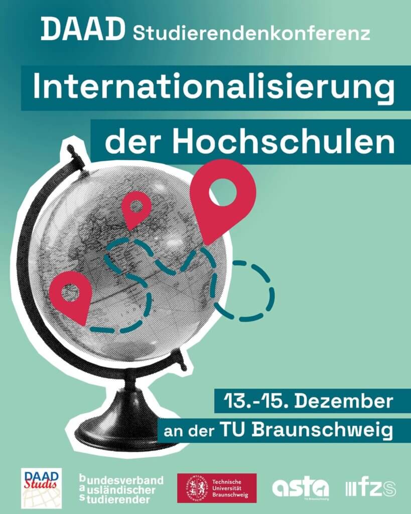 
5. Studentische Konferenz: Internationalisierung der Hochschulen - Chancen und Herausforderungen für die Studierendenschaften